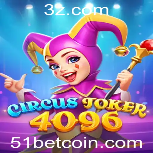 51bet - Mergulhe no Universo de CircusJoker4096: O Novo Jogo que Conquista os Entusiastas de 51bet