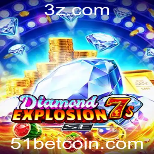 51bet - Explorando as Emoções do DiamondExplosion7sSE: Regras e Estratégias