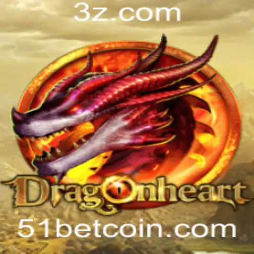 51bet - Explorando o Mundo de DragonHeart: O Novo Fenômeno do Entretenimento